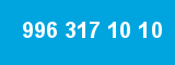 996 317 10 10